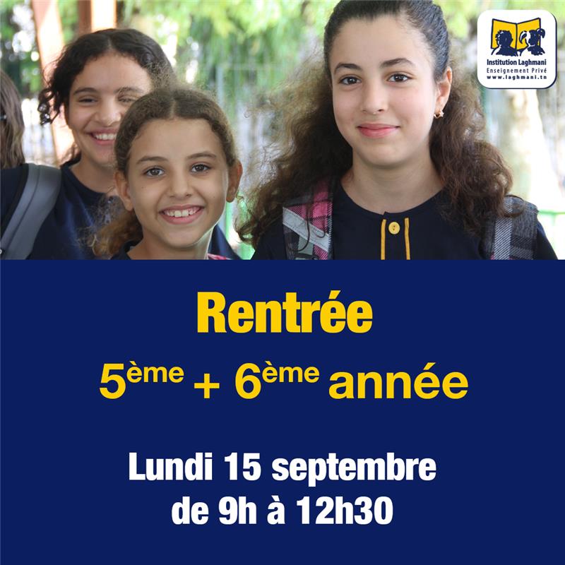 Image rentrée laghmani 5eme et 6eme année scolaire